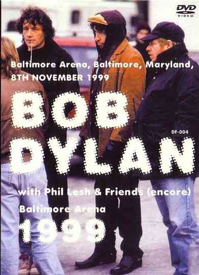 Bob Dylan & Phil Lesh & Friends – Baltimore Arena 1999 Poster