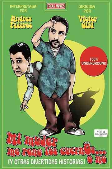 Mi mujer me pone los cuernos... o no Poster