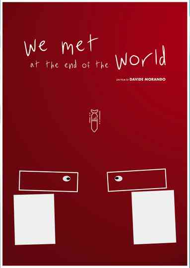 We met at the end of the world Poster