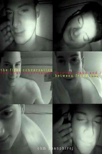 The First Conversation Between Frank and I Poster