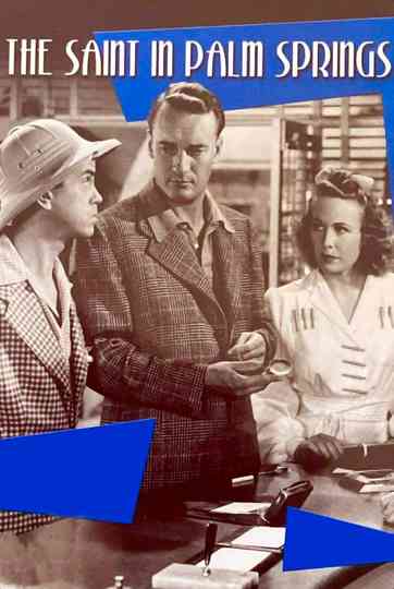 The Saint In Palm Springs poster