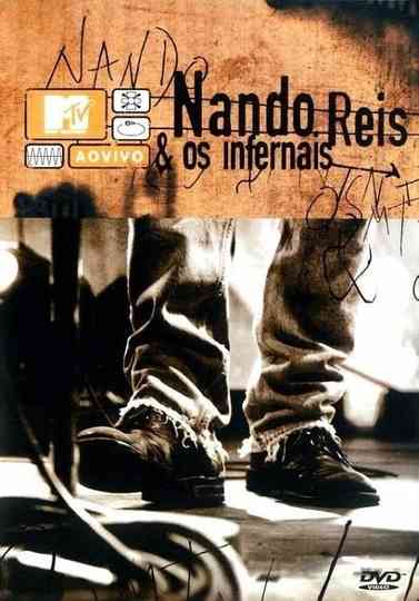 Nando Reis e os Infernais - MTV Ao Vivo Poster