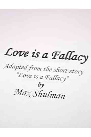 Love Is A Fallacy Poster