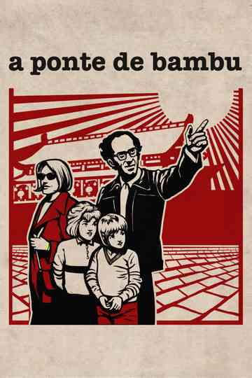 The Bamboo Bridge Poster