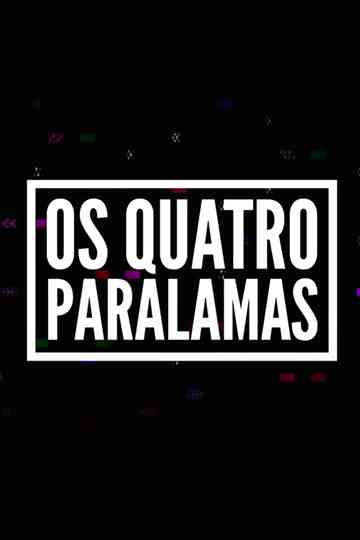 Os Quatro Paralamas poster