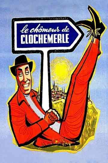 Le Chômeur de Clochemerle Poster