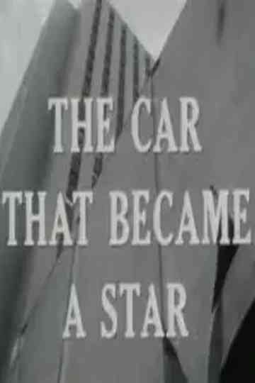 The Car That Became a Star Poster