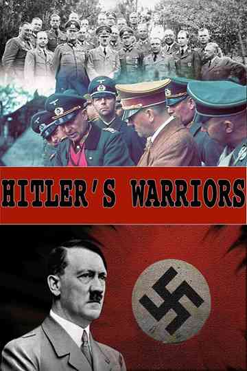 Hitler's Warriors Poster