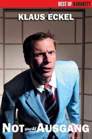 Klaus Eckel  Not sucht Ausgang Poster