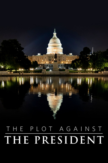 The Plot Against the President Poster