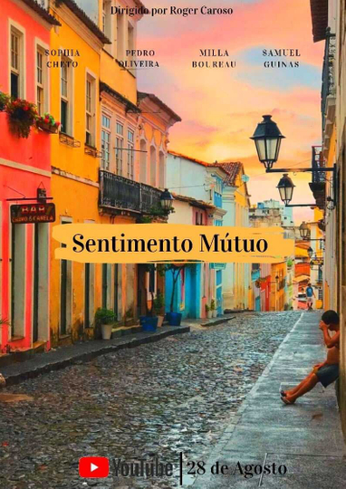 Sentimento Mútuo Poster