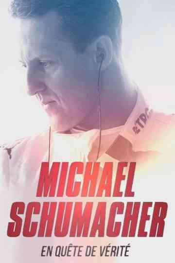 Michael Schumacher : en quête de vérité Poster