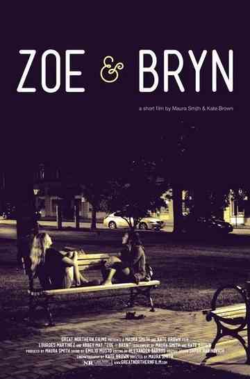 Zoe  Bryn Poster