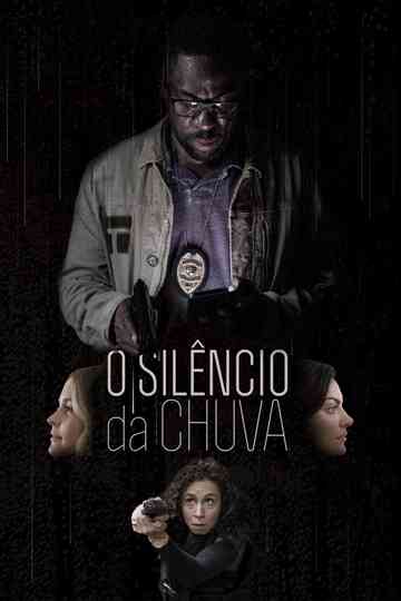 The Silence of The Rain Poster