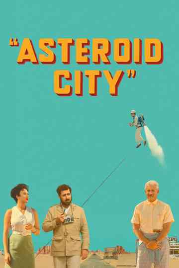 Asteroid City poster