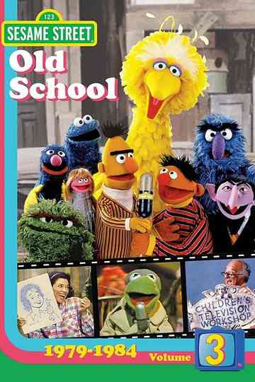 Sesame Street Old School Vol 3 19791984 Poster