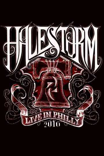 Halestorm: Live in Philly 2010 Poster