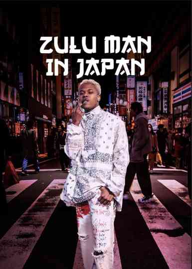 Zulu Man in Japan Poster