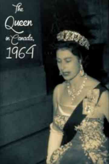 The Queen in Canada, 1964 Poster