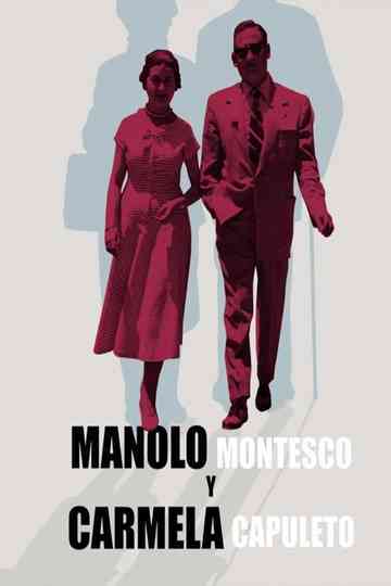 Manolo Montesco and Carmela Capuleto Poster
