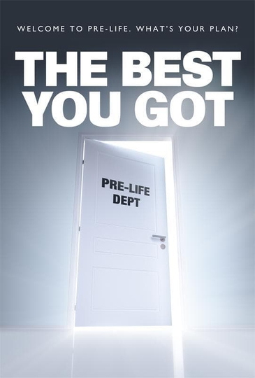 The Best You Got Poster