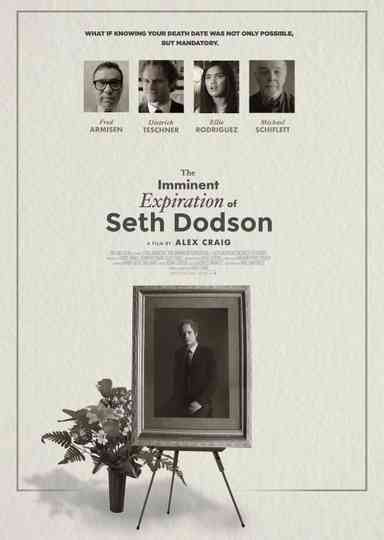 The Imminent Expiration of Seth Dodson Poster