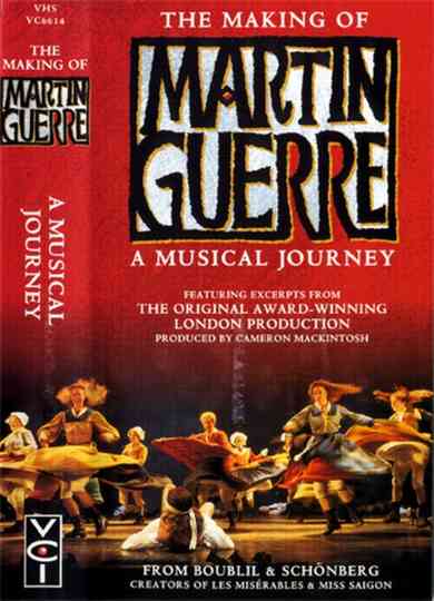 The Making of Martin Guerre A Musical Journey Poster