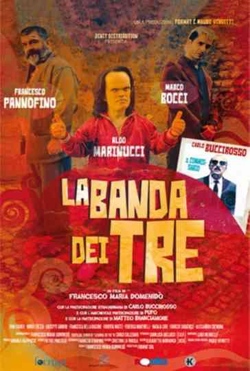 La banda dei tre Poster