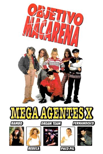 Objetivo Macarena Mega agentes X