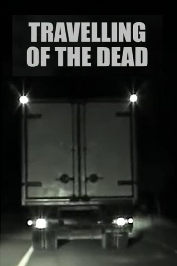 Travelling of the Dead Poster