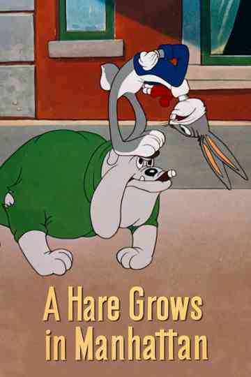 A Hare Grows in Manhattan Poster