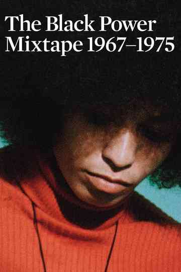 The Black Power Mixtape 1967-1975 Poster