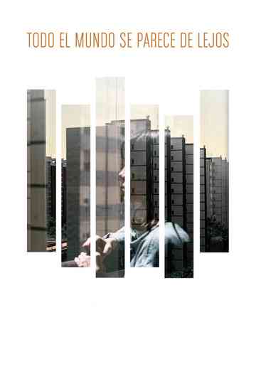 Everyone Looks Alike from Afar Poster