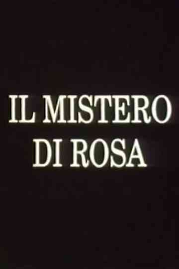 Il mistero di Rosa