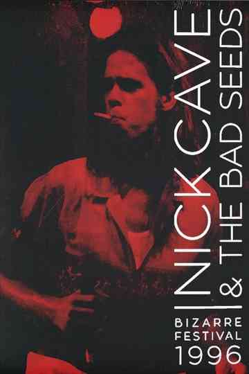 Nick Cave & The Bad Seeds: Bizarre Festival 1996 Poster