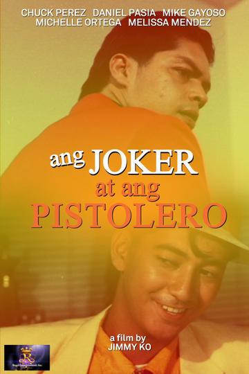 Ang Joker at ang Pistolero