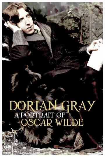 Dorian Gray: A Portrait of Oscar Wilde Poster