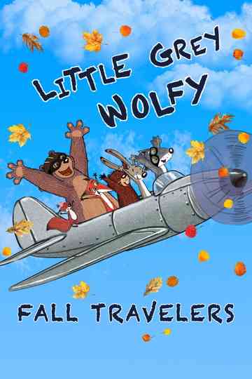 Little Grey Wolfy: Fall Travelers poster