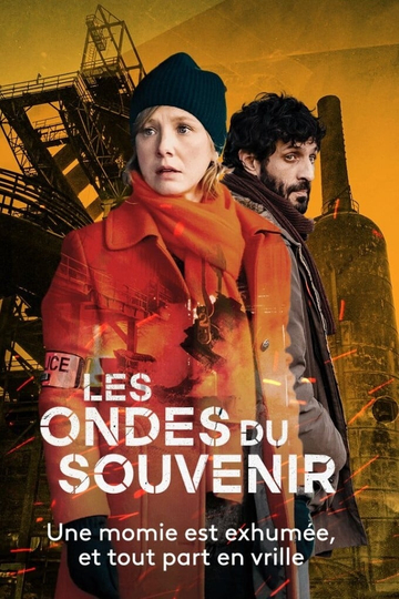 Les Ondes du souvenir Poster