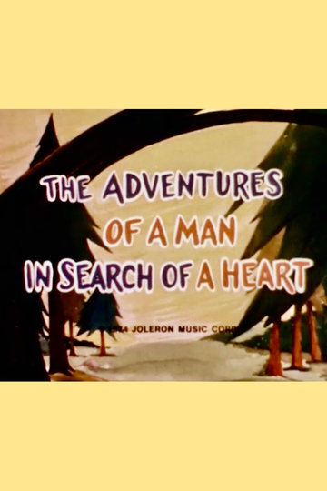 The Adventures of a Man in Search of a Heart Poster