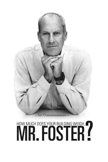 How Much Does Your Building Weigh Mr Foster