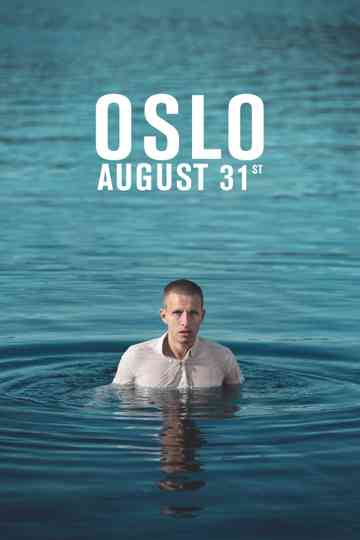 Oslo, August 31st poster