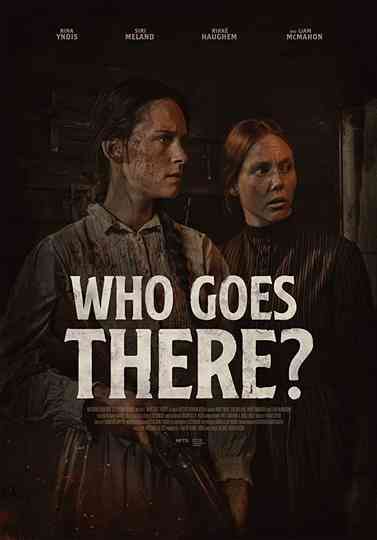 Who Goes There Poster