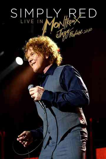 Simply Red Live at Montreux 2010 Poster