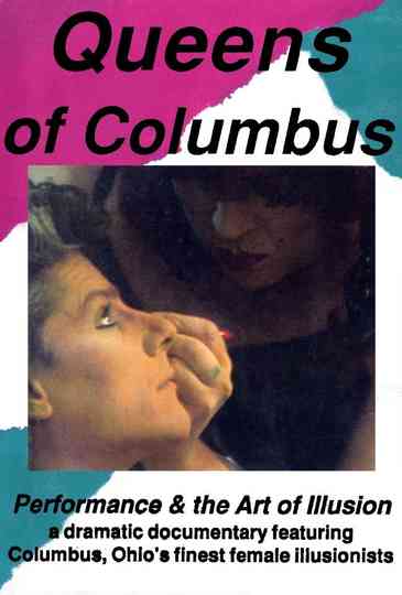 Queens of Columbus Performance and the Art of Illusion Poster