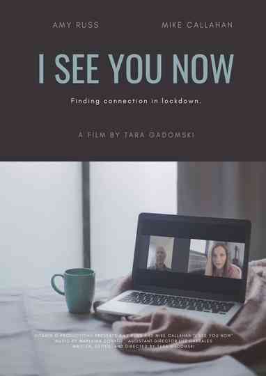 I See You Now Poster