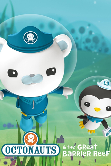 Octonauts and the Great Barrier Reef Poster