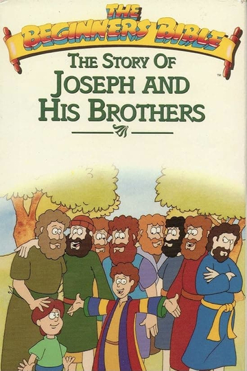 The Beginners Bible Joseph and His Brothers