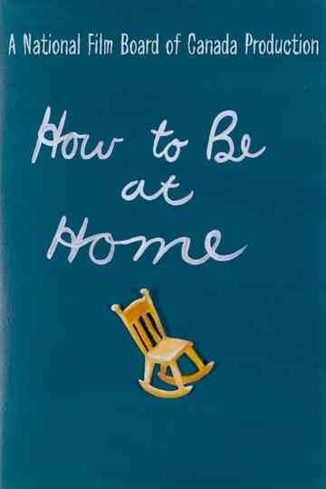 How to Be at Home Poster