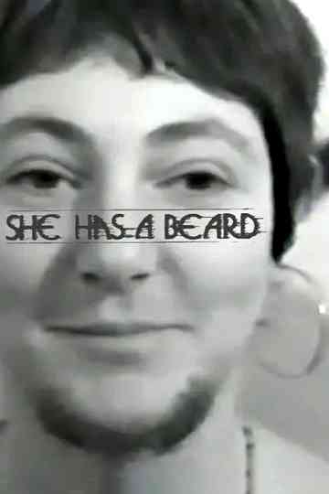 She Has a Beard Poster